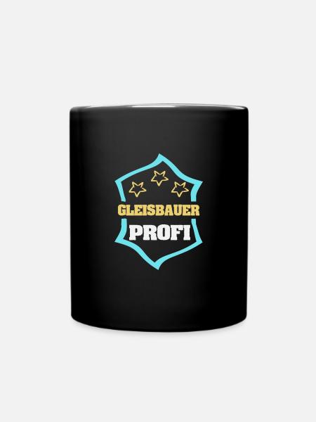 Beruf Gleisbauer - Tasse einfarbig - Schwarz