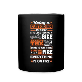 School Custodian Janitor Being A Custodian Is - Full Colour Mug - black - Front