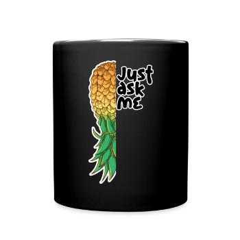 Upside Down Pineapple Swinger Just ask me - Full Colour Mug - black - Front