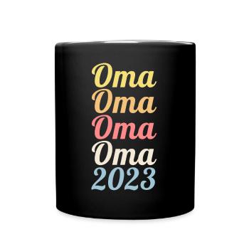 Großmutter 2023 Schwanger Werdende Oma - Tasse einfarbig - Schwarz - Vorne