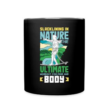 Slacklining in nature the ultimate workout for - Full Colour Mug - black - Front