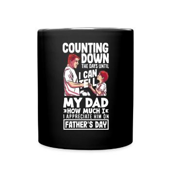 Counting Down the Days Father's Day - Tasse einfarbig - Schwarz - Vorne