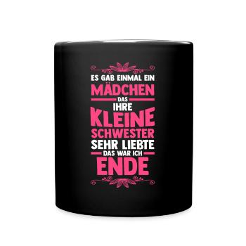Geschwister Schwestern Schwester - Tasse einfarbig - Schwarz - Vorne