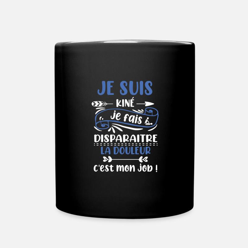Je suis kiné je fais disparaitre la douleur tshirt - Mug uni - noir