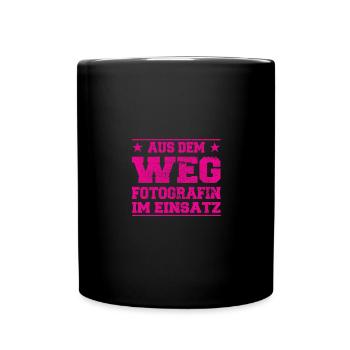 Aus dem Weg Fotografin im Einsatz Design - Tasse einfarbig - Schwarz - Vorne