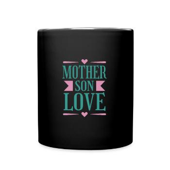 Mother Son Love Idea Saying Tshirt - Full Colour Mug - black - Front