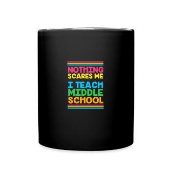 Middle School Teachers - Full Colour Mug - black - Front