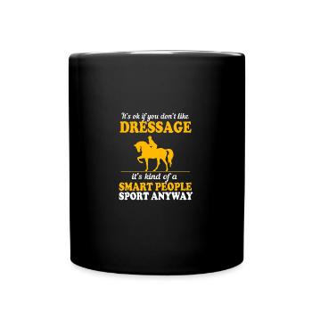Dressur Dressurpferd Dressurreiter - Tasse einfarbig - Schwarz - Vorne