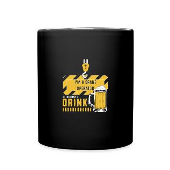 Crane operator crane - Full Colour Mug - black - Front