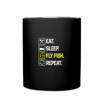 Eat Sleep Fly Fish Repeat Hobby Fisher Fishing Rod - Tasse einfarbig - Schwarz - Vorne