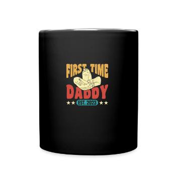 First Time Daddy dad to be pregnancy announcment 2 - Full Colour Mug - black - Front