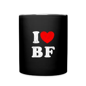 I Love BF I Love my Boyfriend - Full Colour Mug - black - Front