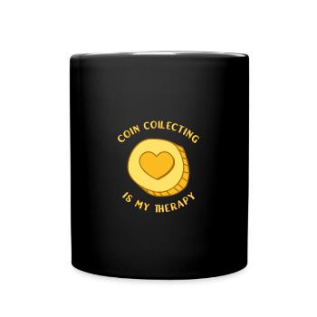 Coins collect Coin collectors Numismatics - Full Colour Mug - black - Front