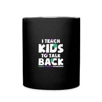 Speech Therapist Speech Therapy Speech Therapist - Full Colour Mug - black - Front