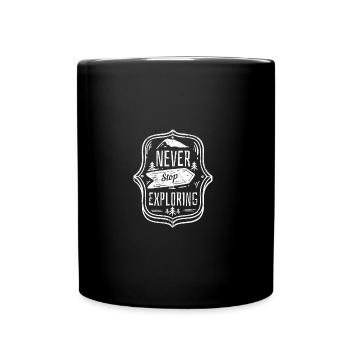 NEVER LISTEN TO EXPLORE WORLDS SAYING GIFT - Full Colour Mug - black - Front