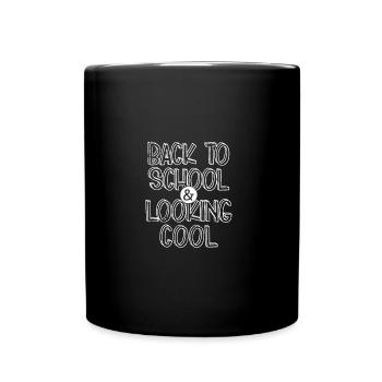 BACK TO SCHOOL COOL LEARNING SCHOOL DAY SAYING MOTIF - Full Colour Mug - black - Front