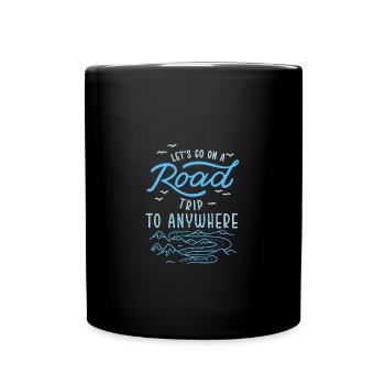 Road Trip - Tasse einfarbig - Schwarz - Vorne