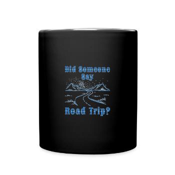 Road Trip - Tasse einfarbig - Schwarz - Vorne