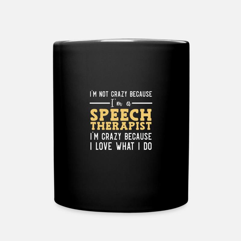 Sprachtherapie Sprachtherapeut - Tasse einfarbig - Schwarz