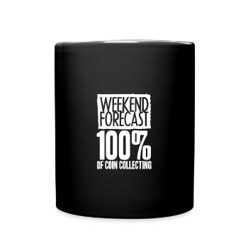 Coin collectors collect coins - Full Colour Mug - black - Front