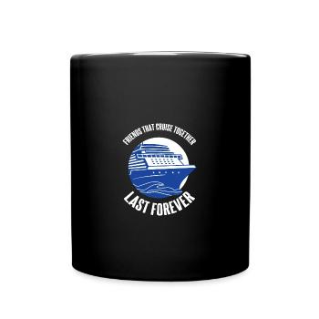 Cruise Cruise Ship - Full Colour Mug - black - Front