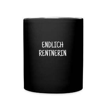 Endlich Rentnerin Ruhestand Pension - Tasse einfarbig - Schwarz - Vorne