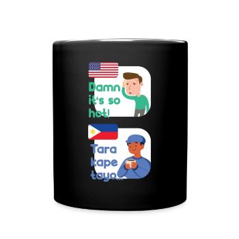 Tara Kape Tayo Kaffeedesign für stolze Pinoys - Tasse einfarbig - Schwarz - Vorne