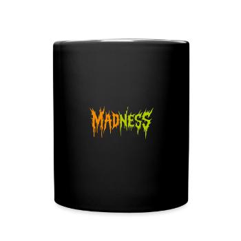 La folie règne sur le monde - motivation espoir - Mug uni - noir - Devant