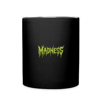 La folie règne sur le monde Motivation Espoir - Mug uni - noir - Devant