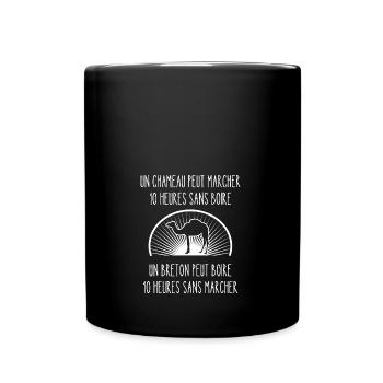 un breton peut boire 10 heures sans marcher - Mug uni - noir - Devant