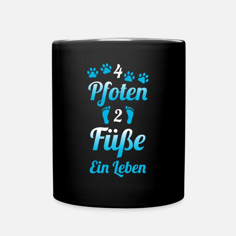 4 Pfoten 2 Füße Ein Leben Beste Freunde Hund - Tasse einfarbig - Schwarz