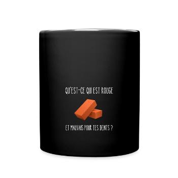 mauvais pout tes dents - Mug uni - noir - Devant
