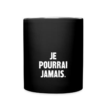je pourrai jamais - Mug uni - noir - Devant