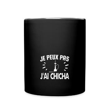 je peux pas j'ai chicha - Mug uni - noir - Devant
