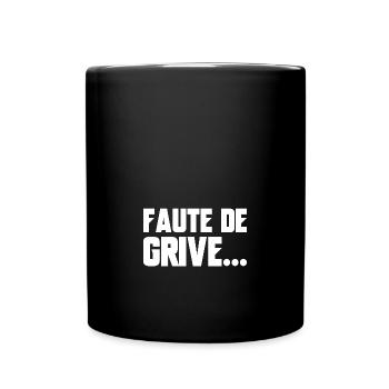 faute de grive - Mug uni - noir - Devant