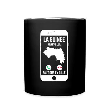 La Guinée m'appelle - Faut que j'y aille - Mug uni - noir - Devant
