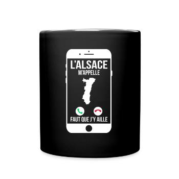 L'Alsace m'appelle - Faut que j'y aille - Mug uni - noir - Devant