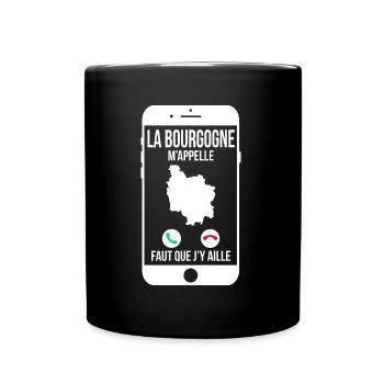La Bourgogne m'appelle - Faut que j'y aille - Mug uni - noir - Devant