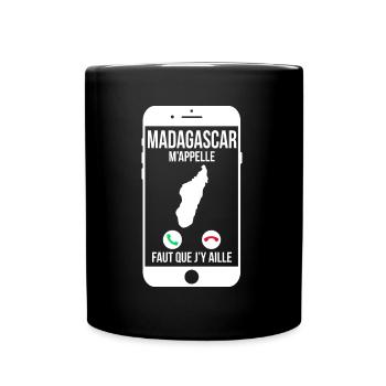 Madagascar m'appelle - Faut que j'y aille - Mug uni - noir - Devant