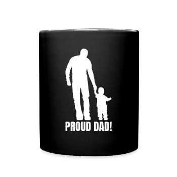Proud dad! Vatertag Geschenk - Tasse einfarbig - Schwarz - Vorne
