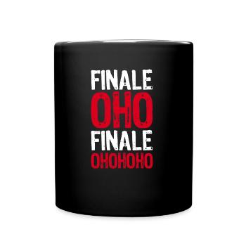 FINALE OHOHOHO - Fußball Sport Meisterschaft - Tasse einfarbig - Schwarz - Vorne