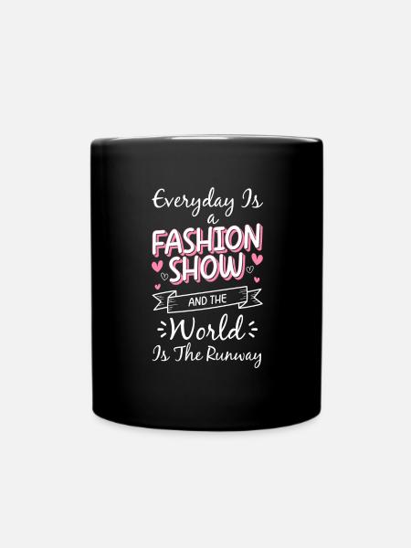 Mode Fashion Modequeen Modenschau - Tasse einfarbig - Schwarz