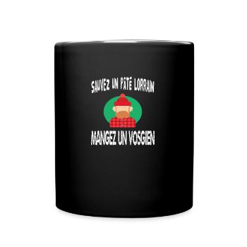 sauvez un pâté lorrain mangez un vosgien - Mug uni - noir - Devant