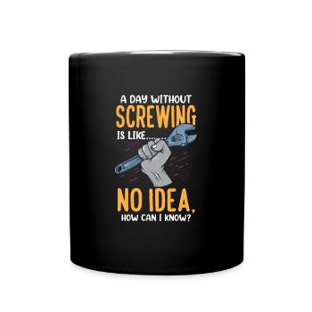 Funny Car Tuning A Day Without Screwing Car - Tasse einfarbig - Schwarz - Vorne