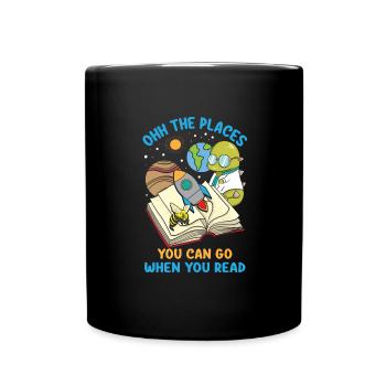 Ooh Les endroits où vous pouvez aller quand vous lisez la lecture - Mug uni - noir - Devant