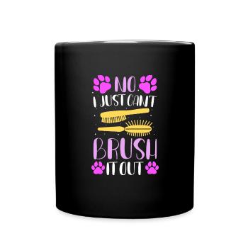 Drôle non je ne peux tout simplement pas brosser le toiletteur pour chien - Mug uni - noir - Devant