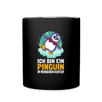 I Am A Penguin in Human Costume Penguins - Full Colour Mug - black - Front