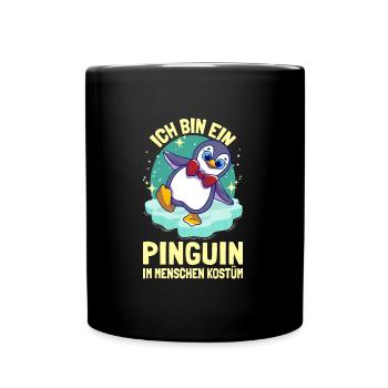 I Am A Penguin in Human Costume Penguins - Full Colour Mug - black - Front