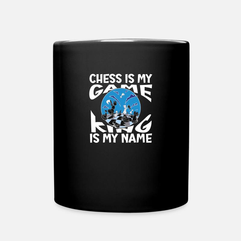 Les échecs sont mon jeu Le roi est mon nom - Mug uni - noir
