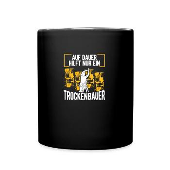 Drywall Builder Drywall Fitter Craftsman - Full Colour Mug - black - Front